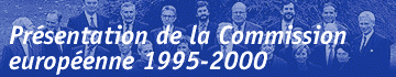 Présentation de la Commission européenne 1995-2000