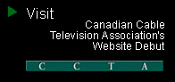 Canadian Cable Television Association's Website Debut