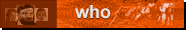 [Who]