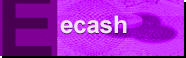 .......Ecash.......