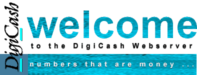 Welcome to the DigiCash webserver