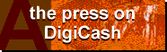 .press on DigiCash.