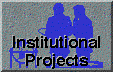 | Institutional Projects |