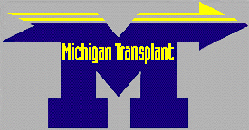 Michigan Transplant