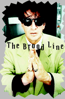 The Brood Line