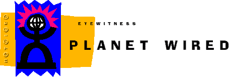 Welcome to Planet Wired